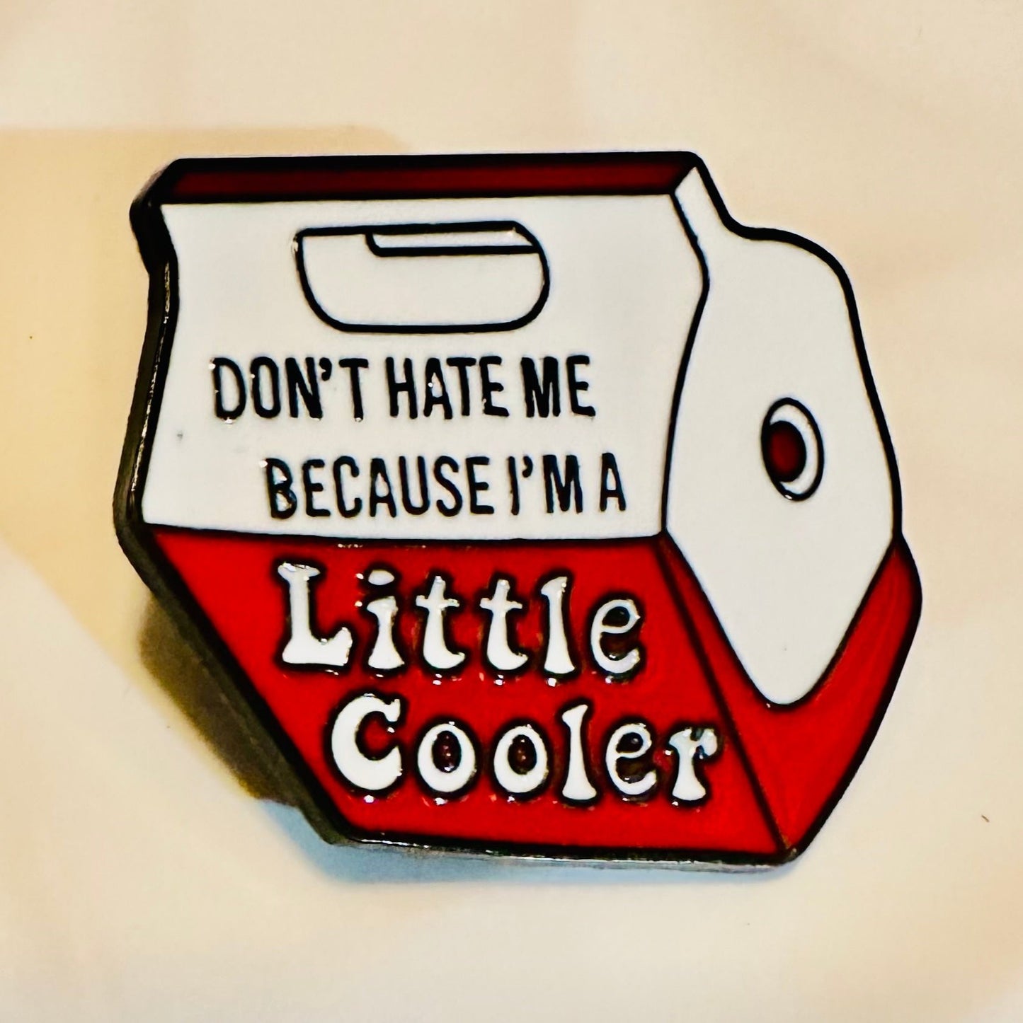 A Little Cooler Enamel Pin