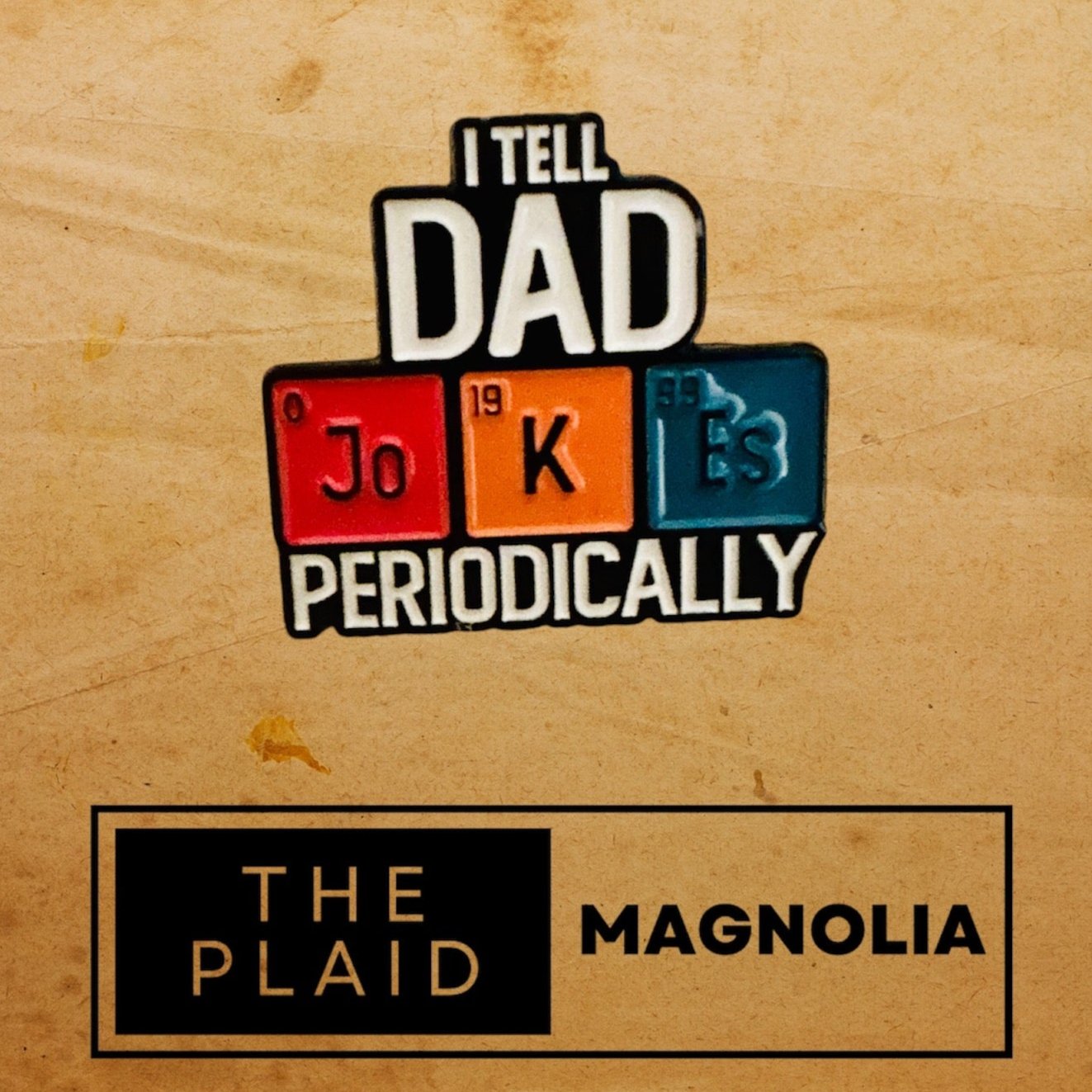 Dad Jokes Enamel Pin