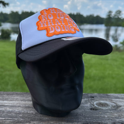 I Have No Idea What I'm Doing | Black and White Otto Foam Front Rope Trucker Hat