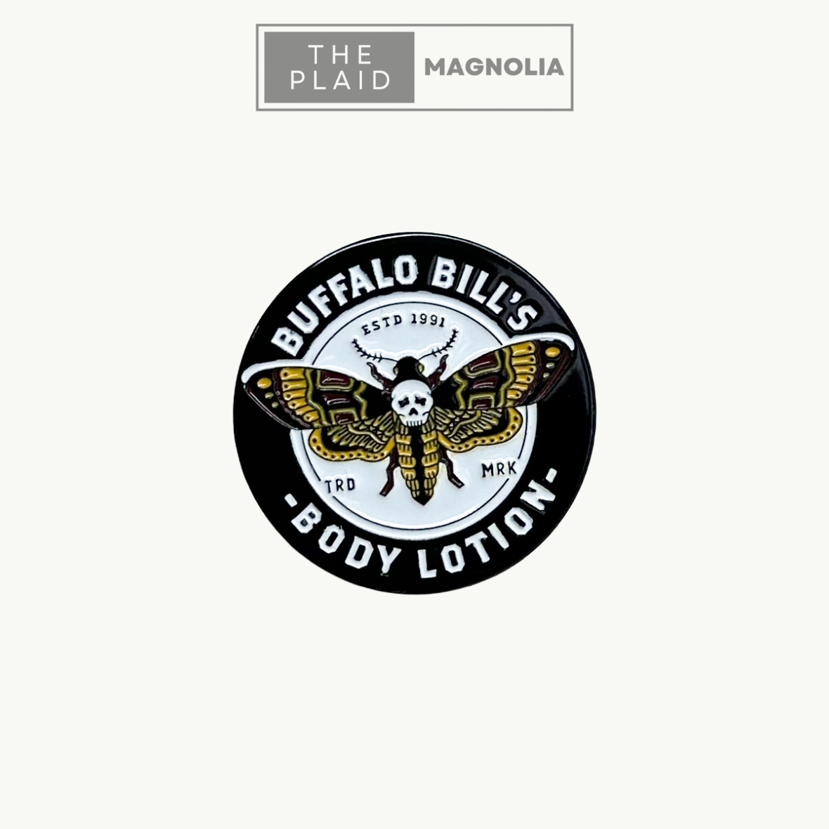 Buffalo Bill's Body Lotion Enamel Pin